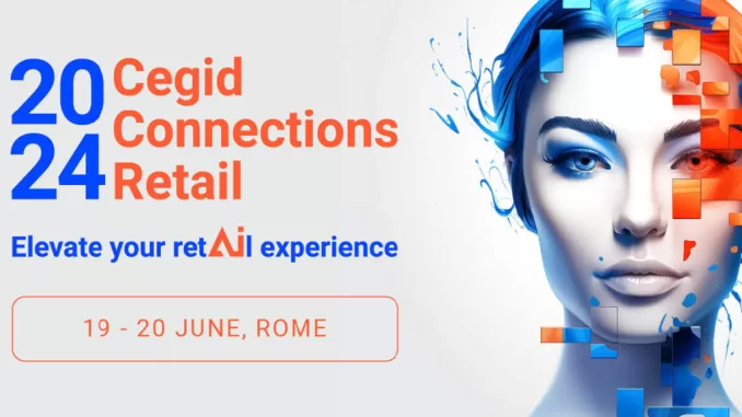 A Cegid Connections Retail 2024, Cegid svela i suoi primi casi d’uso di IA generativa per elevare l’esperienza retail.